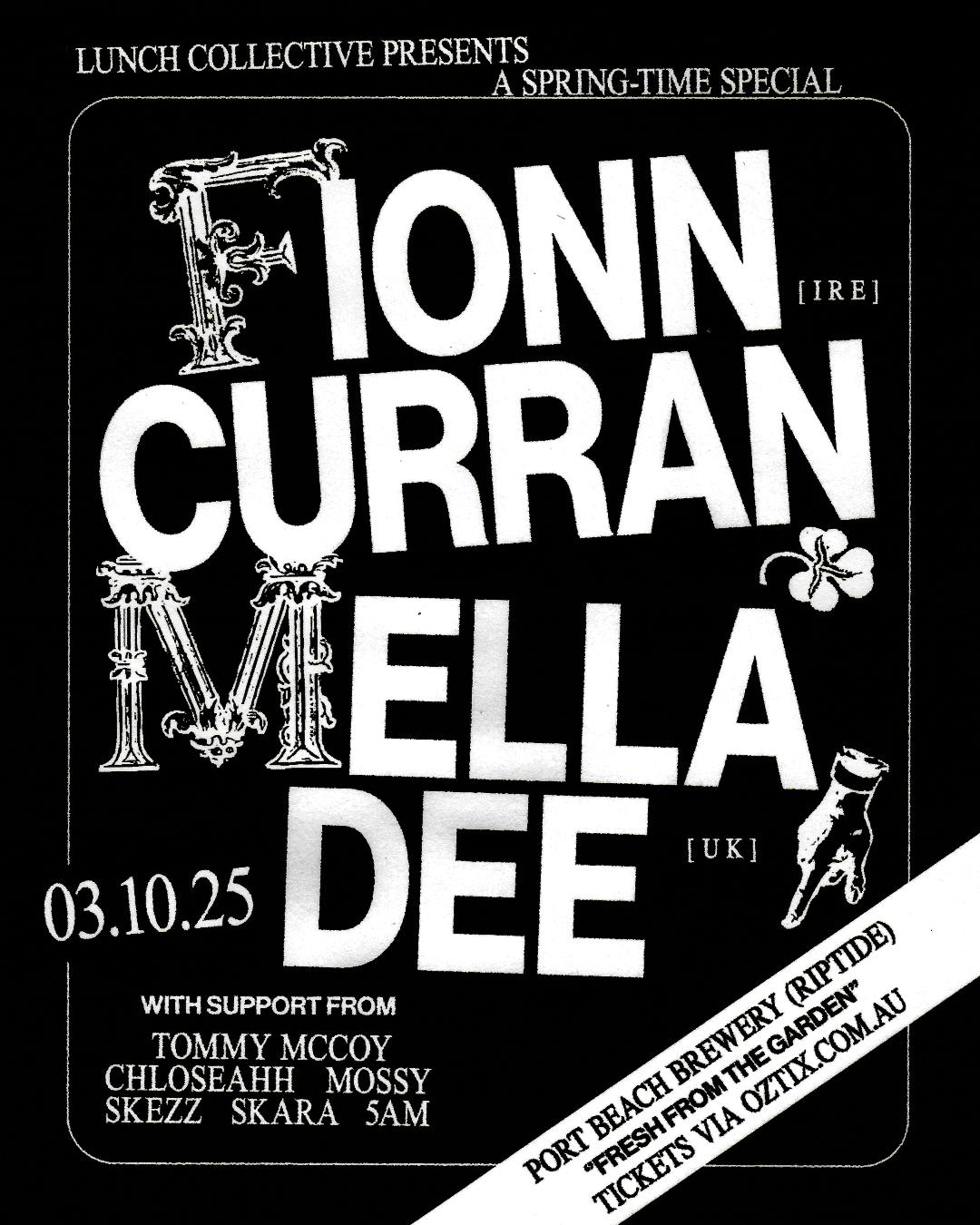 Lunch Ft Fionn Curran [Ire] + Mella Dee [Uk]