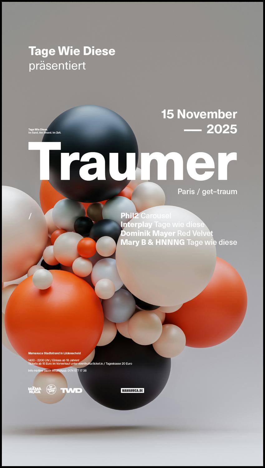 Tage Wie Diese With Traumer