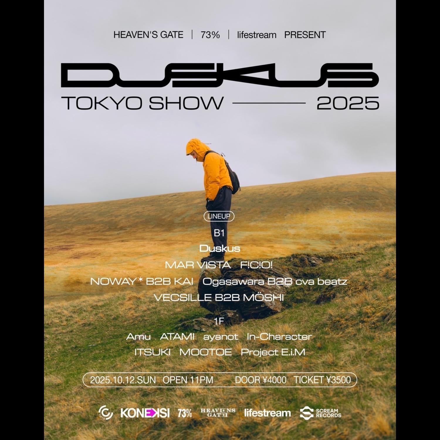 Duskus Tokyo Show Presented By Heaven'S Gate X 73% X Lifestream(Uk Garage/House)