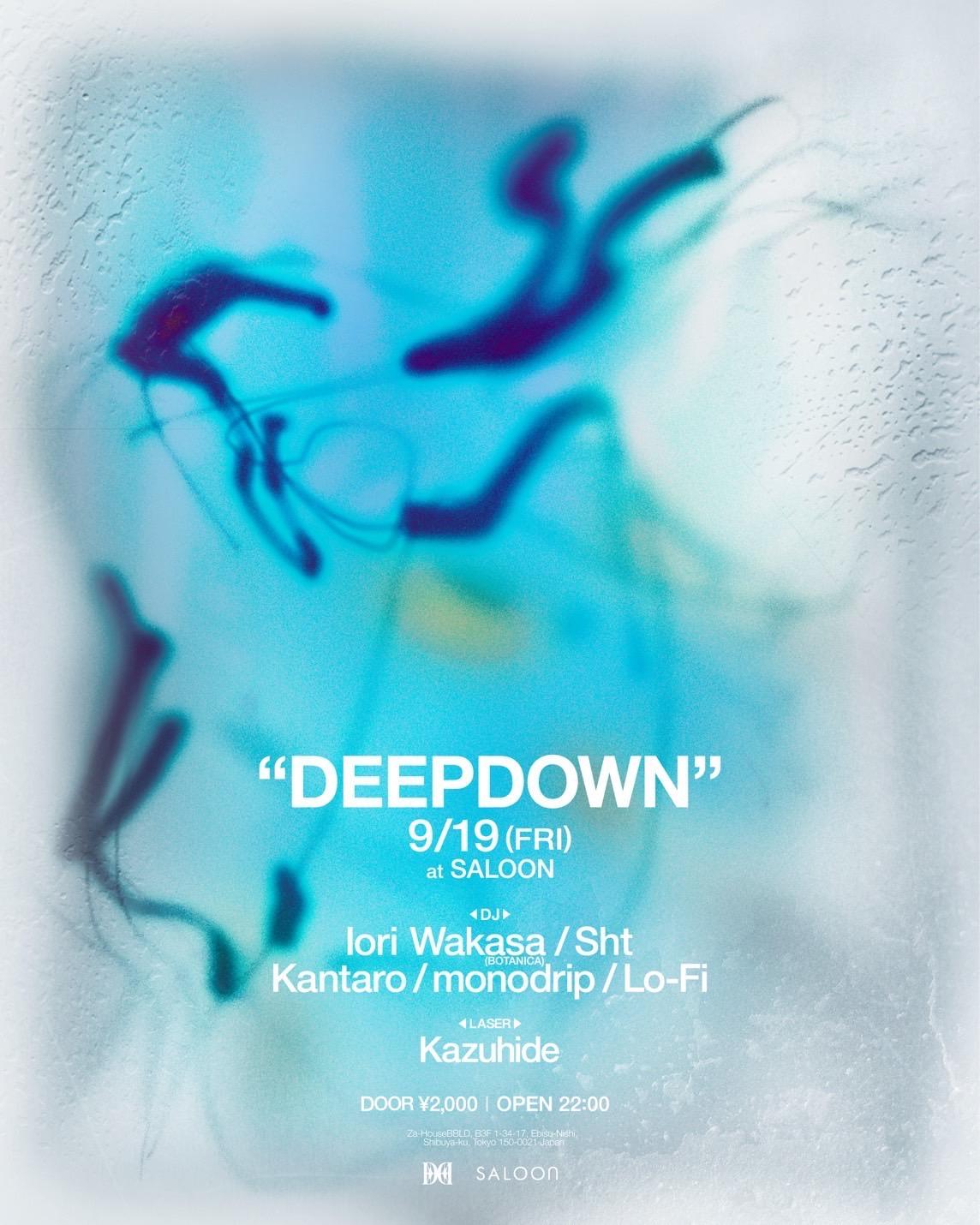 Deep Down