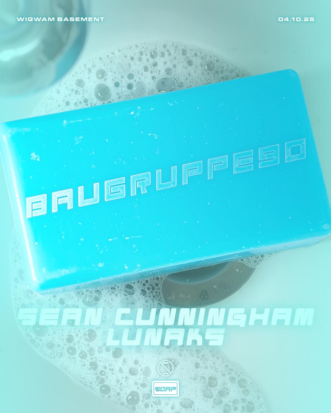 Soap Presents: Baugruppe90