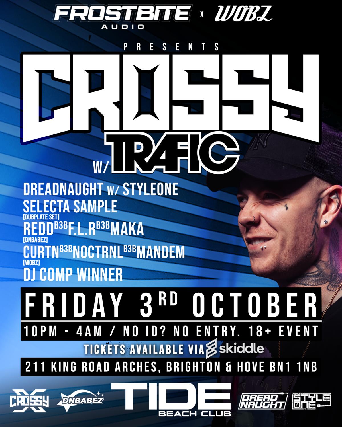 Frostbite Audio X Wobz Present Crossy