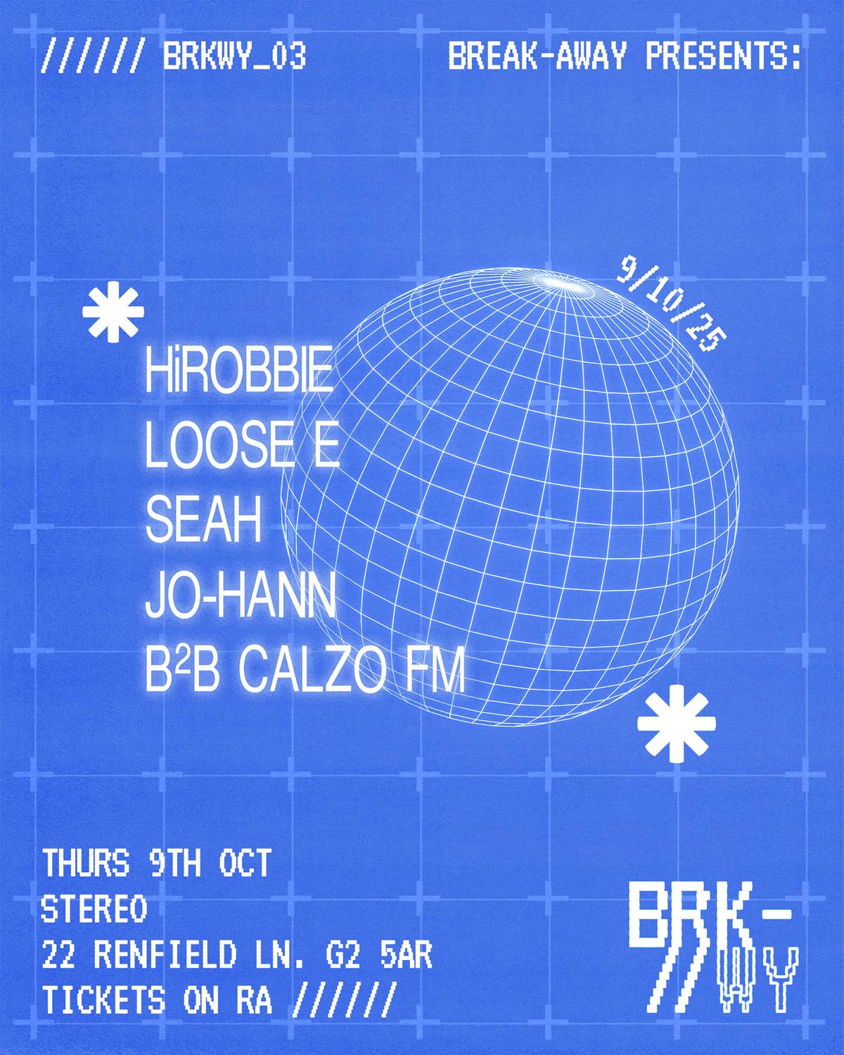 Jo-Hann & Calzo Fm Present: Break-Away [Brkwy_03]