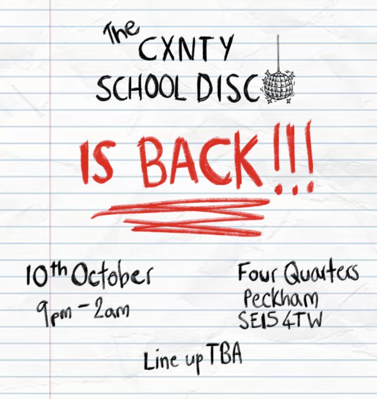Cxnty School Disco 4