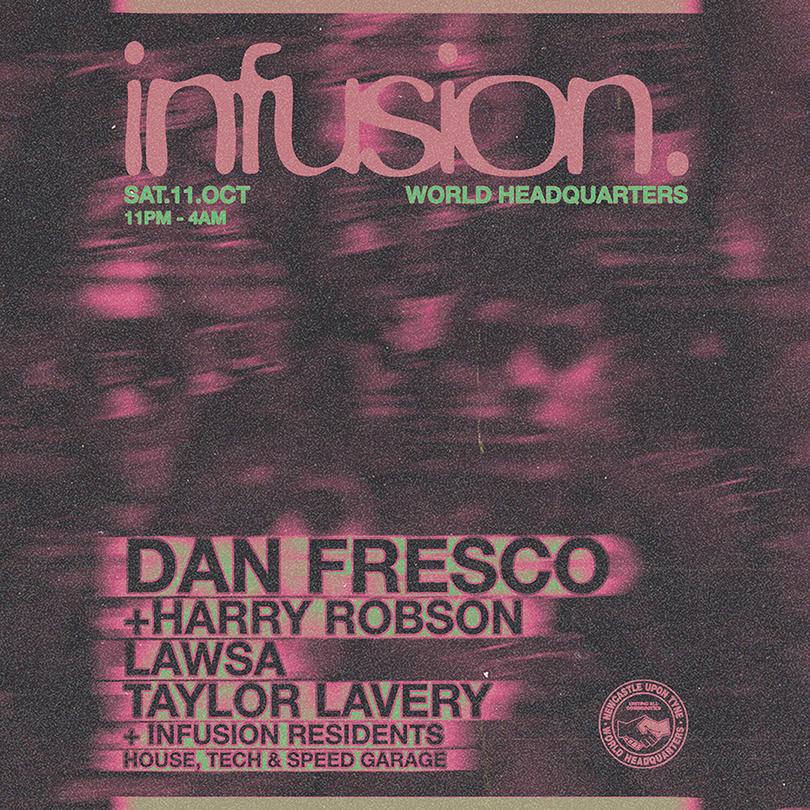 Infusion Presents Dan Fresco