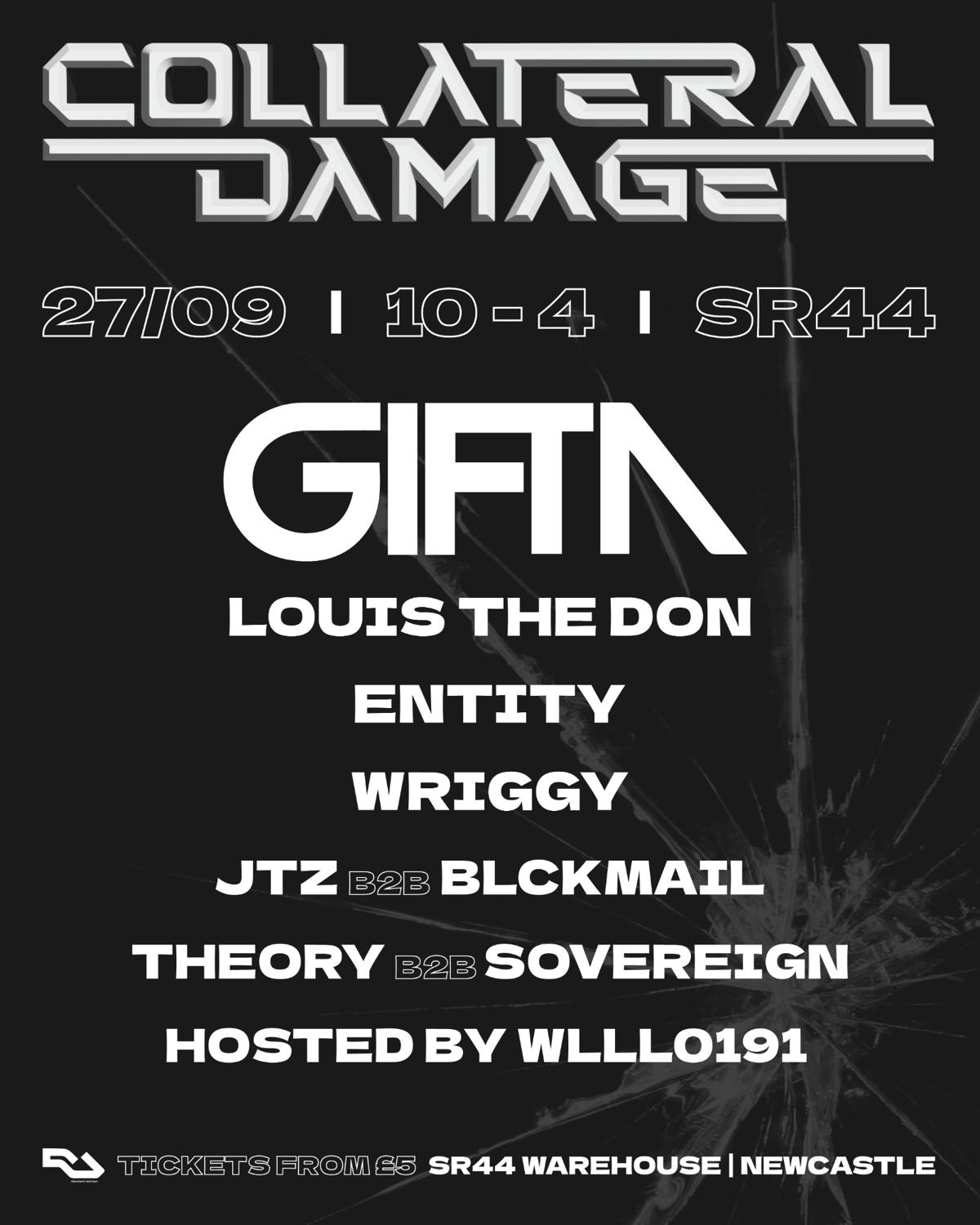 Collateral Damage Presents: Gifta