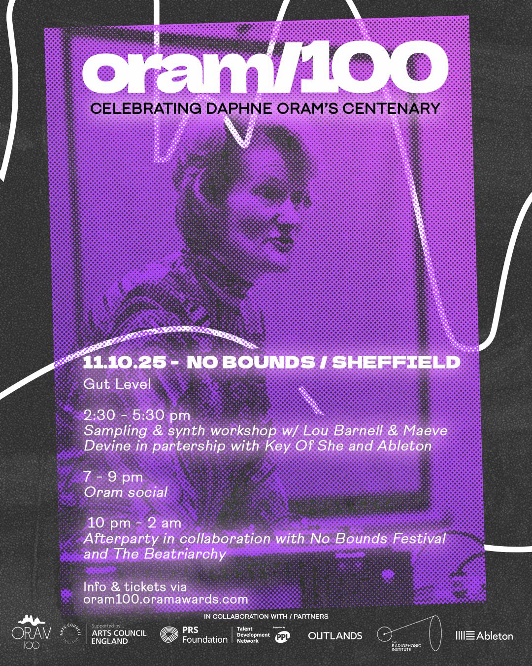Oram/100 X No Bounds - Workshop & Social