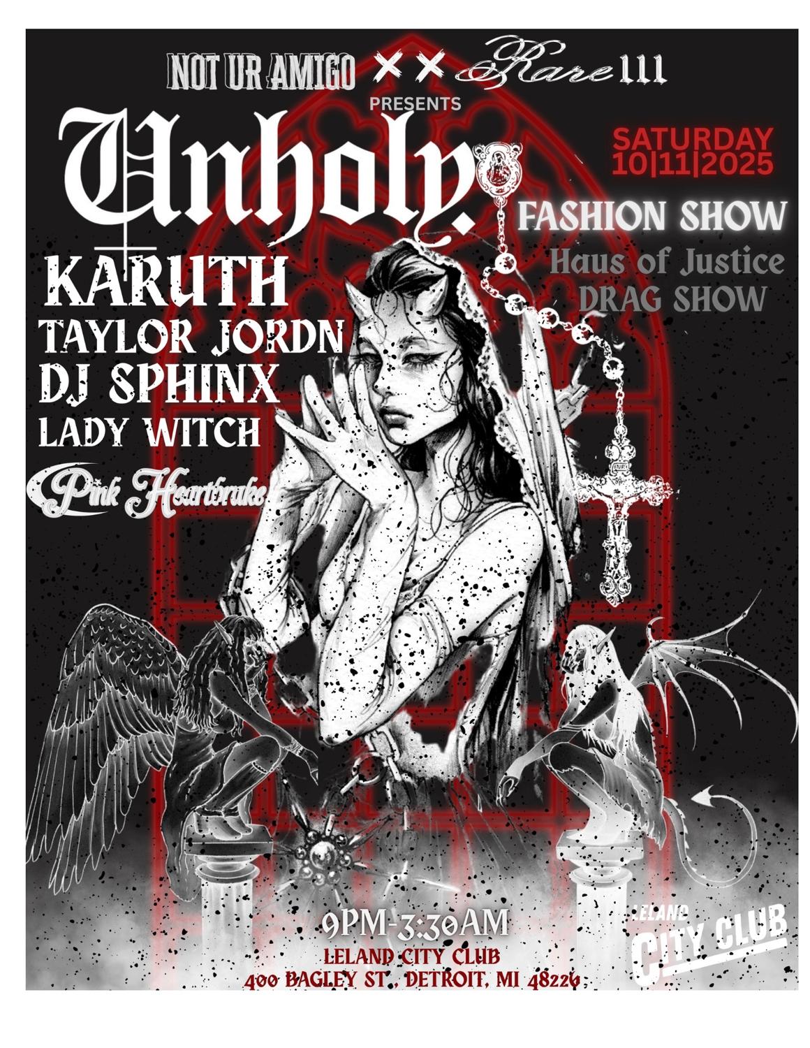 Unholy Not Ur Amigo Xx Rare 111 Fashion Show