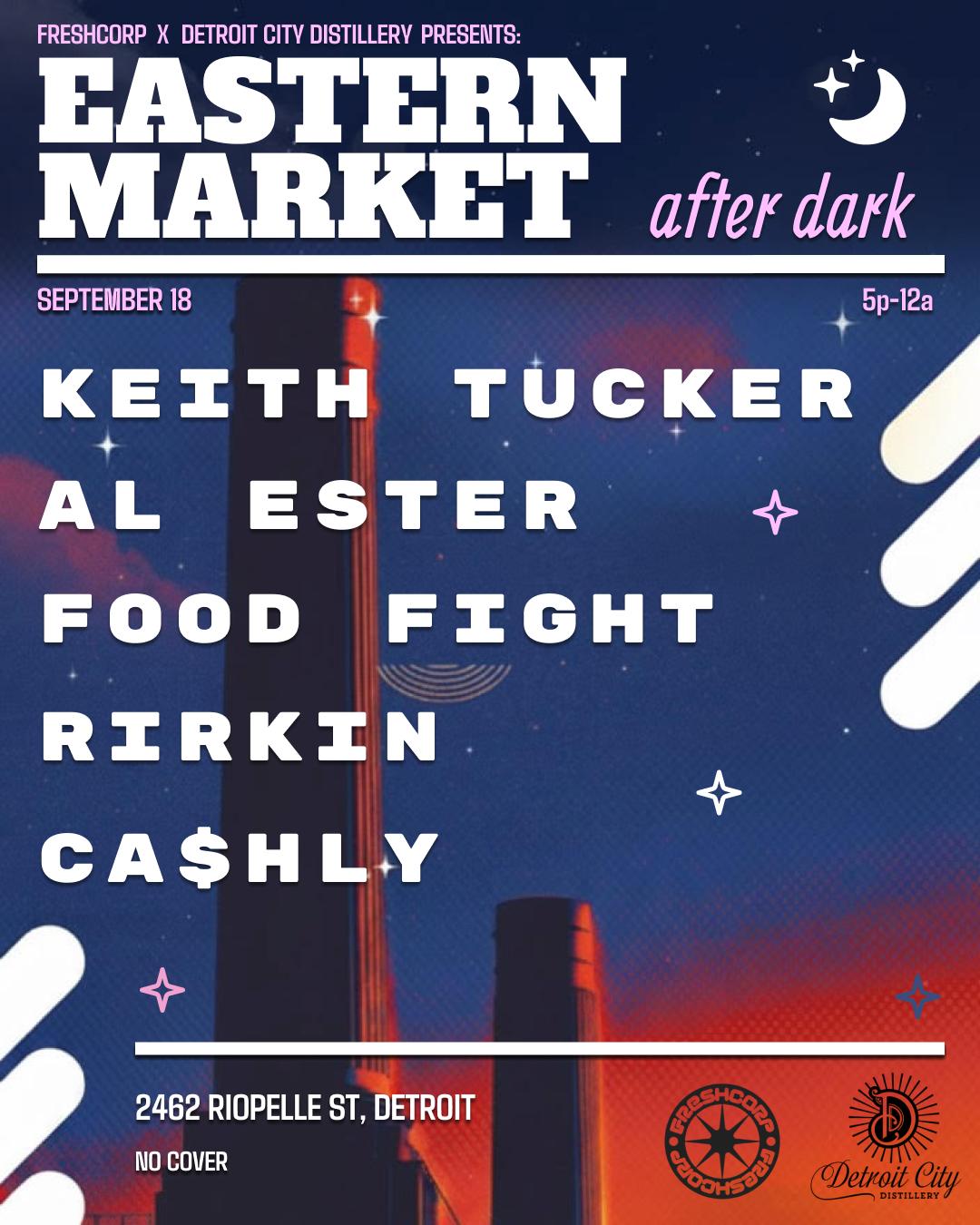 Eastern Market After Dark: The Freshcorp X Dcd Party