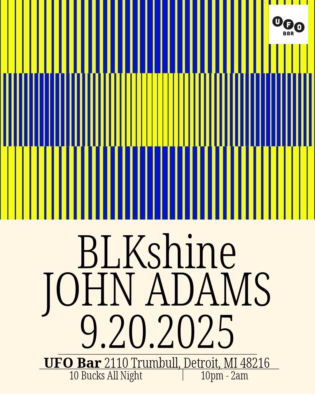 Blkshine & John Adams