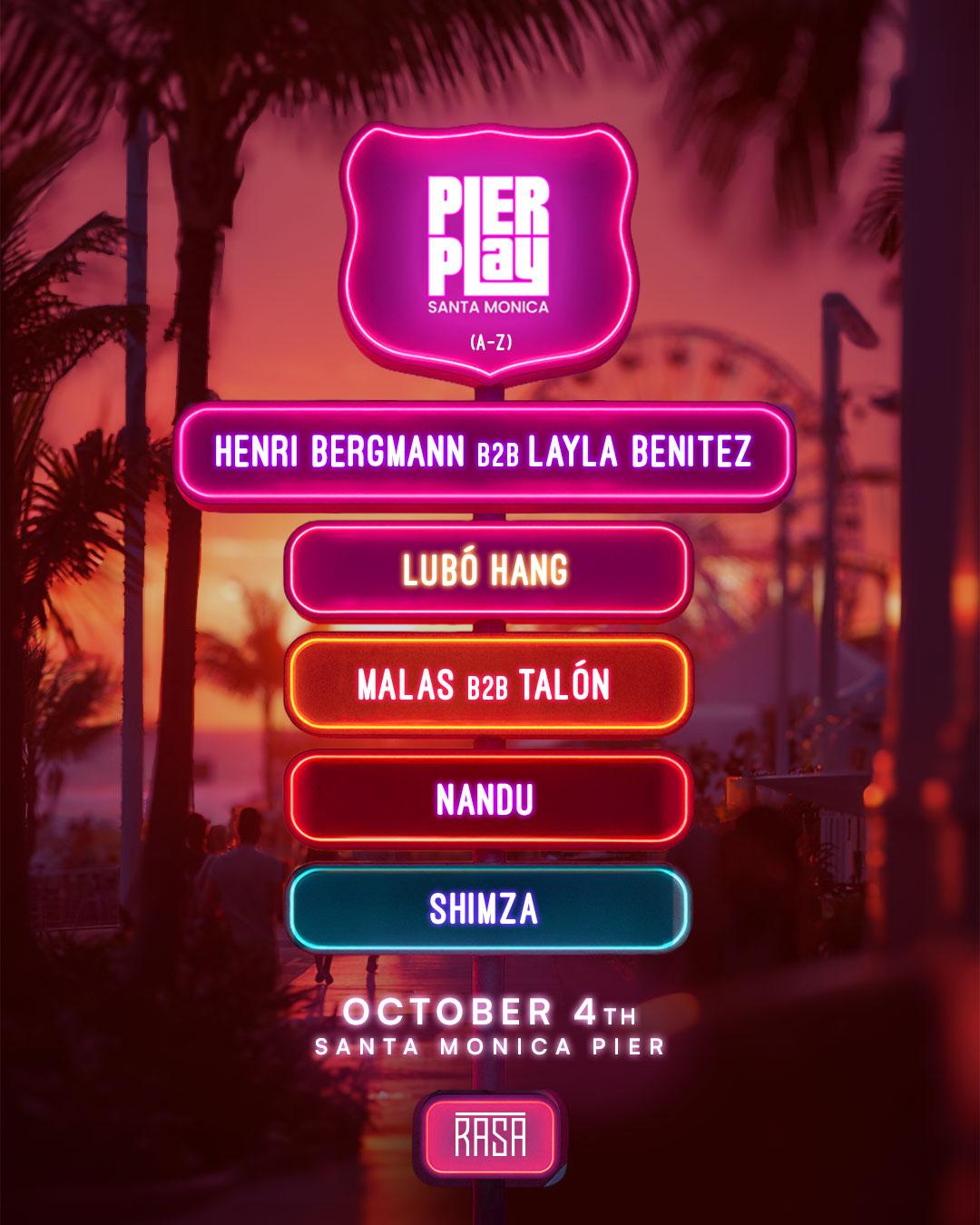 Pier Play Feat. Shimza, Nandu, Henri Bergmann B2B Layla Benitez + More