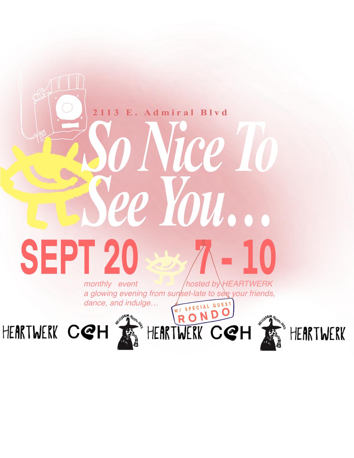 So Nice To See You