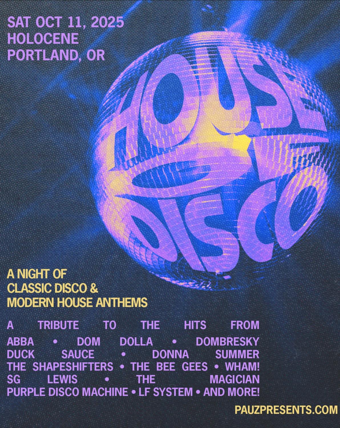 House Of Disco - A Night Of Classic Disco & Modern House Anthems