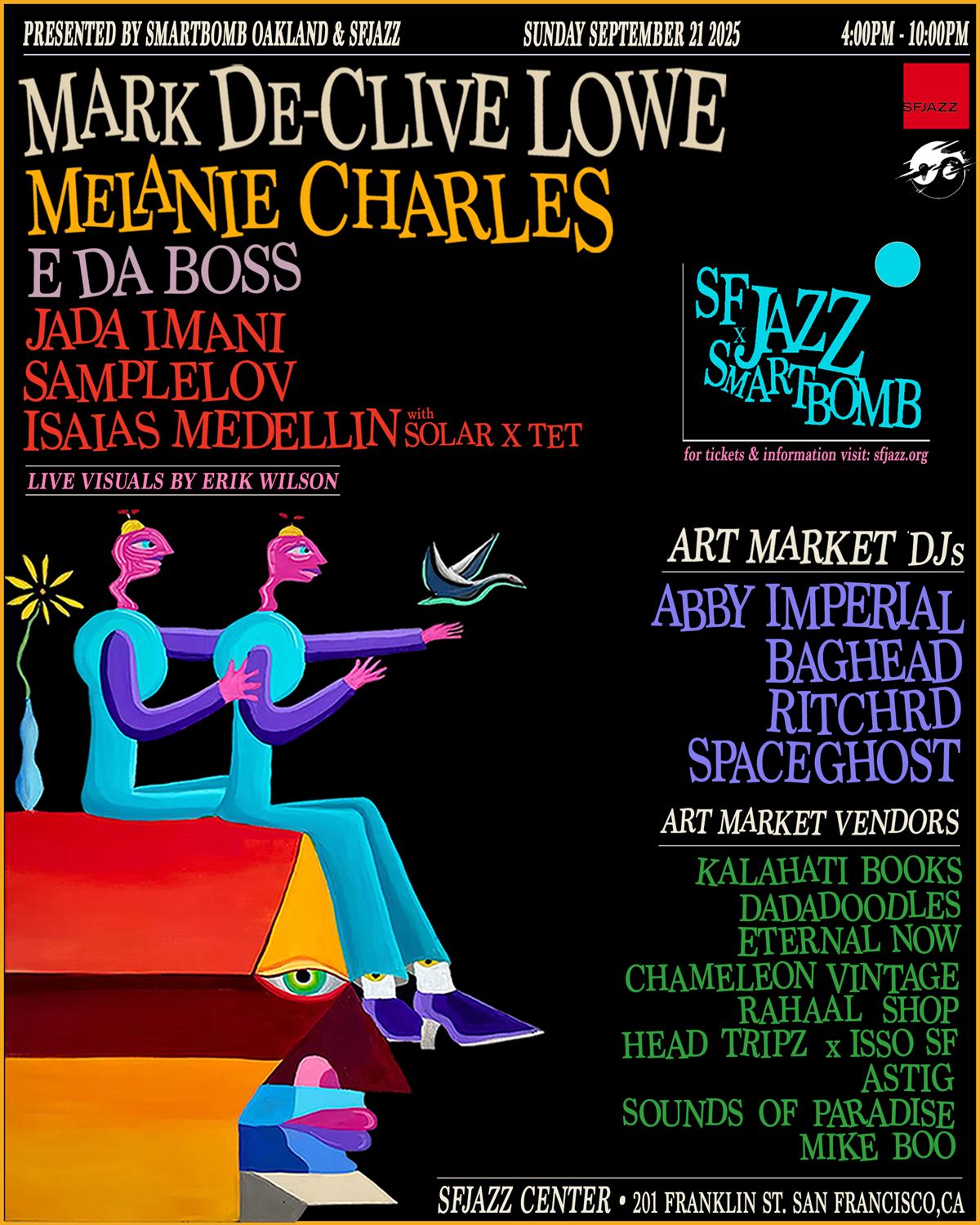 Smartbomb X Sfjazz With Melanie Charles, Mark De-Clive Lowe, E Da Boss, Ritchrd,