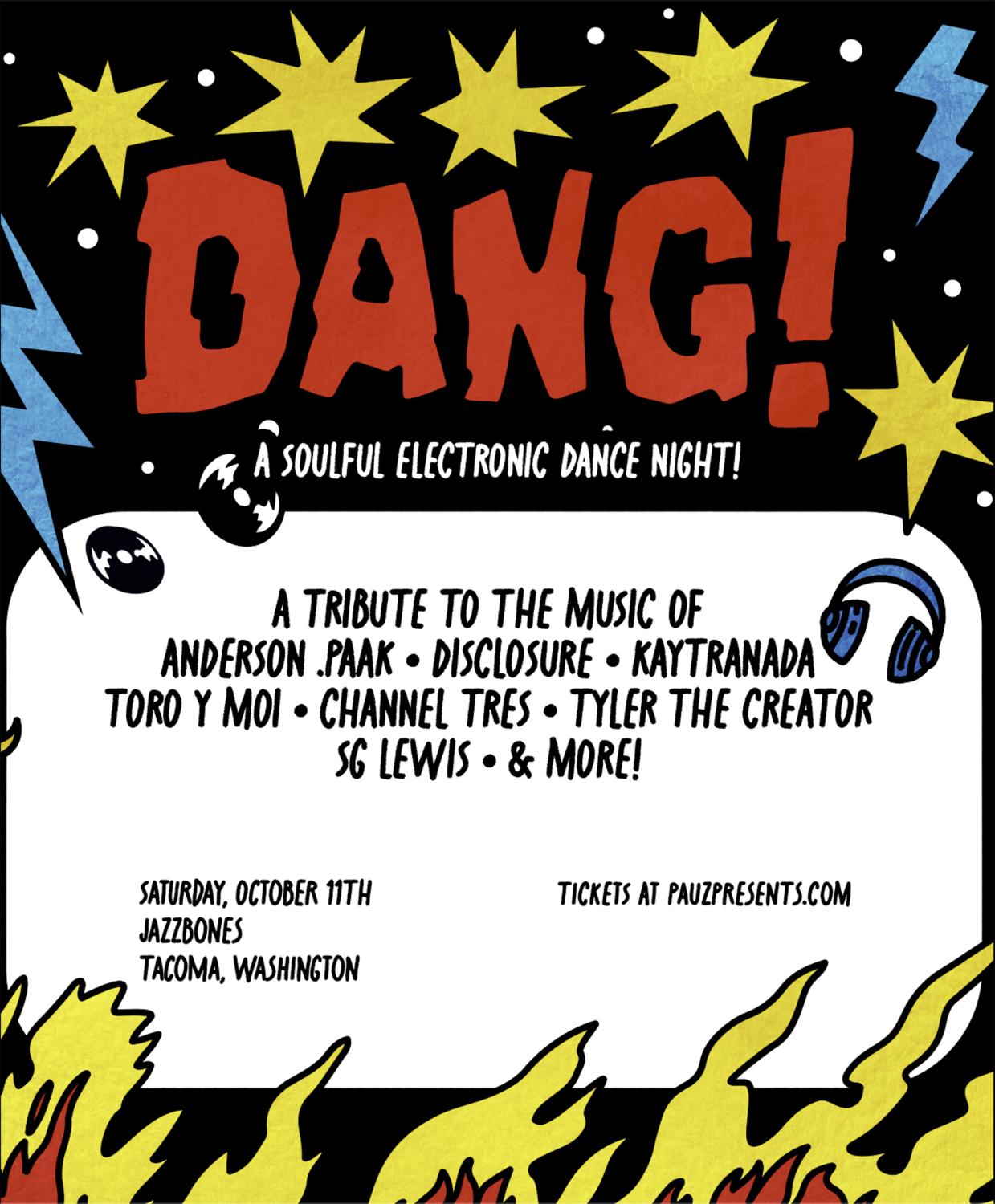 Dang! A Soulful Electronic Dance Night