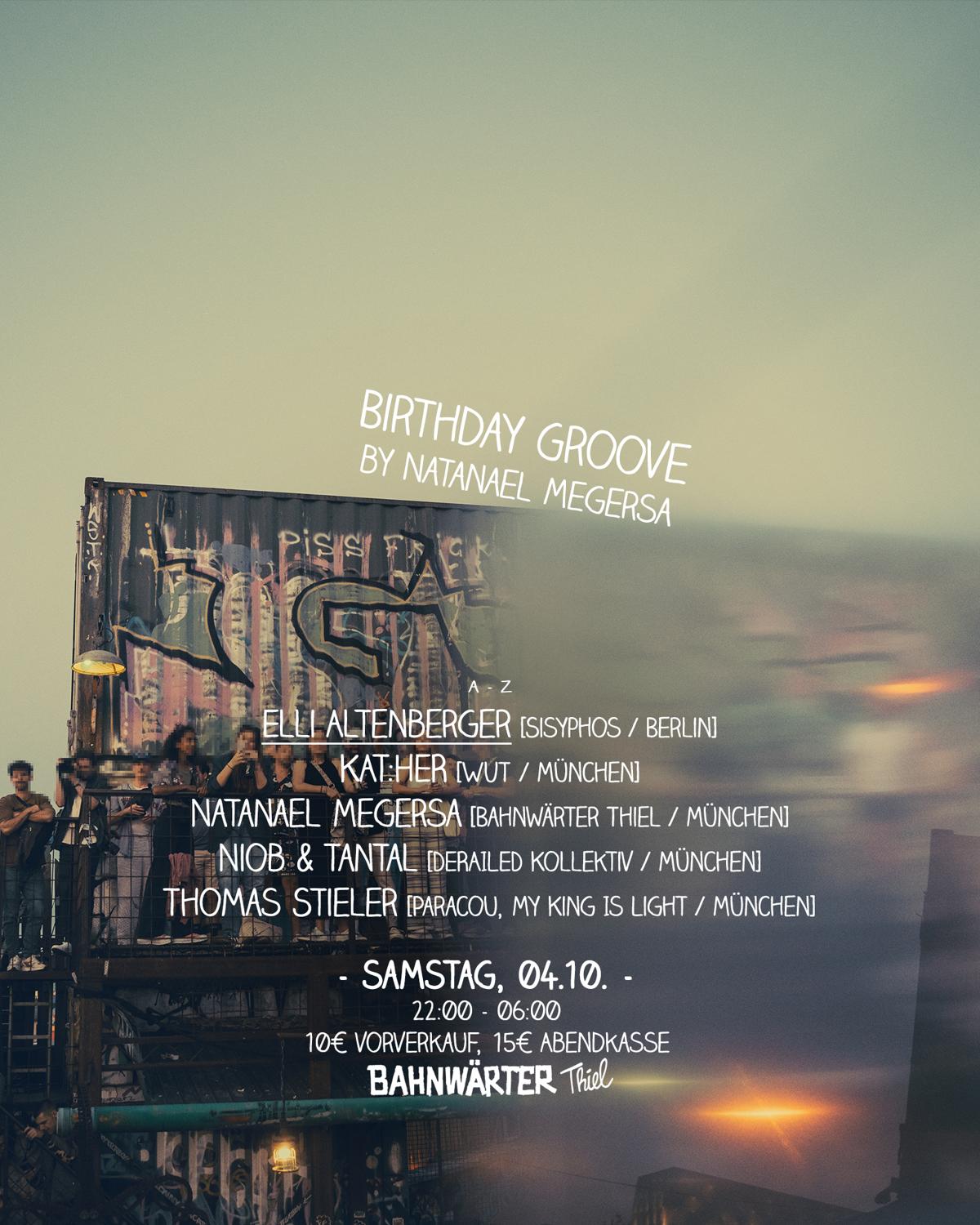 Birthday Groove By Natanael Megersa Mit Elli Altenberger | Bahnwärter Thiel