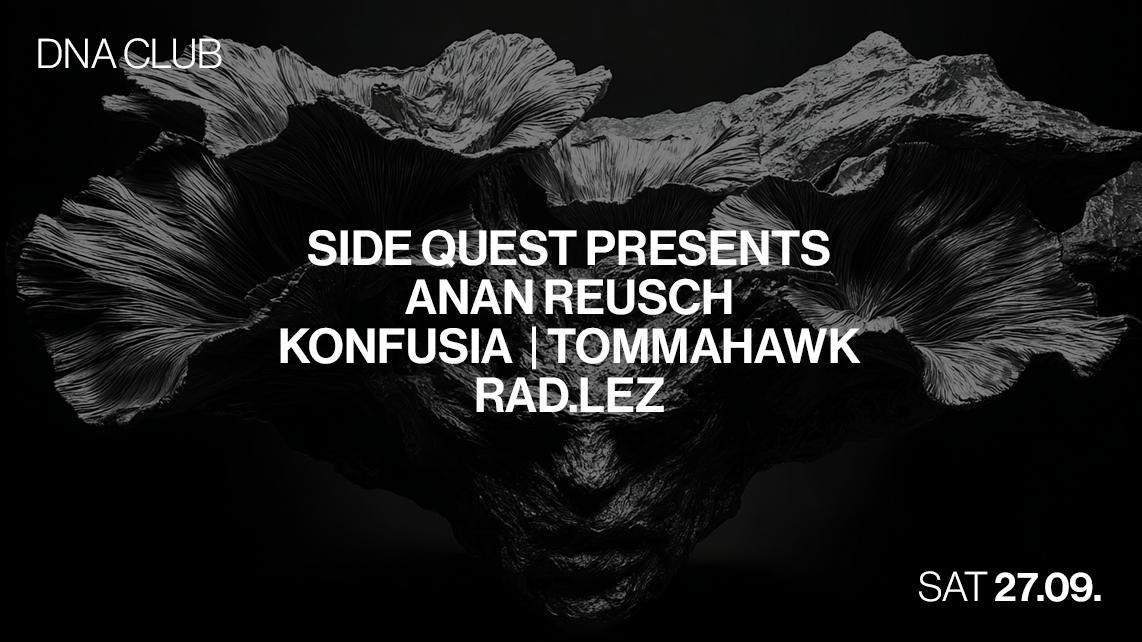 Side Quest Presents Anna Reusch & Konfusia & Tommahawk & Rad.Lez