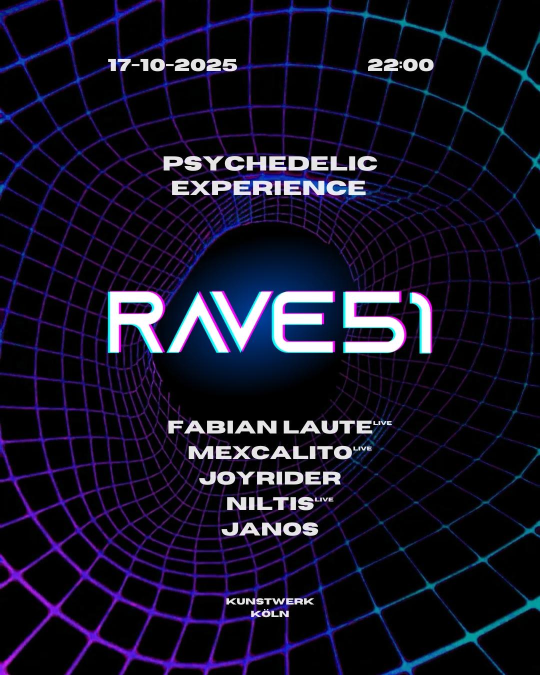Rave51 - Psychedelic Experience