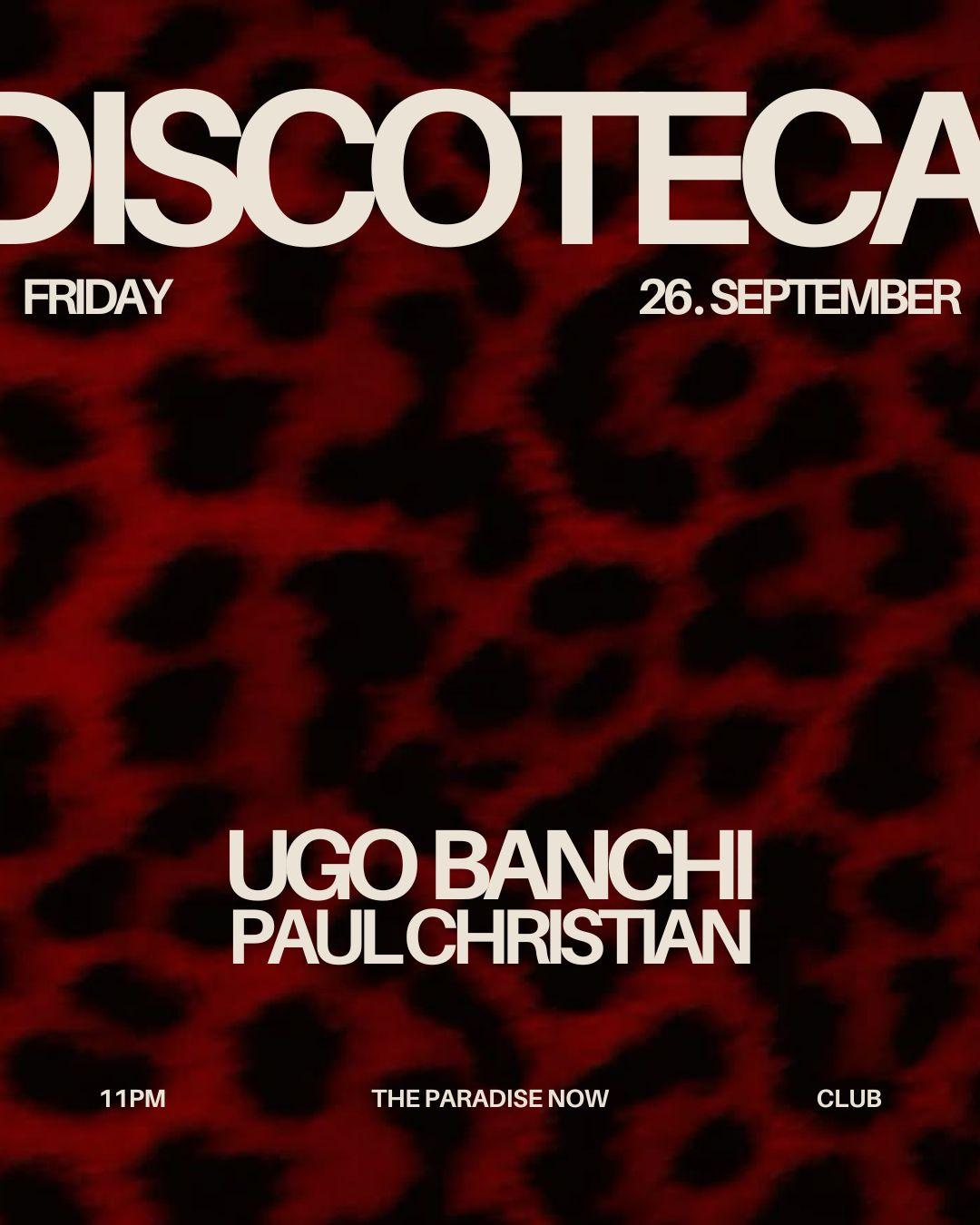 Discoteca Now - Ugo Banchi, Paul Christian