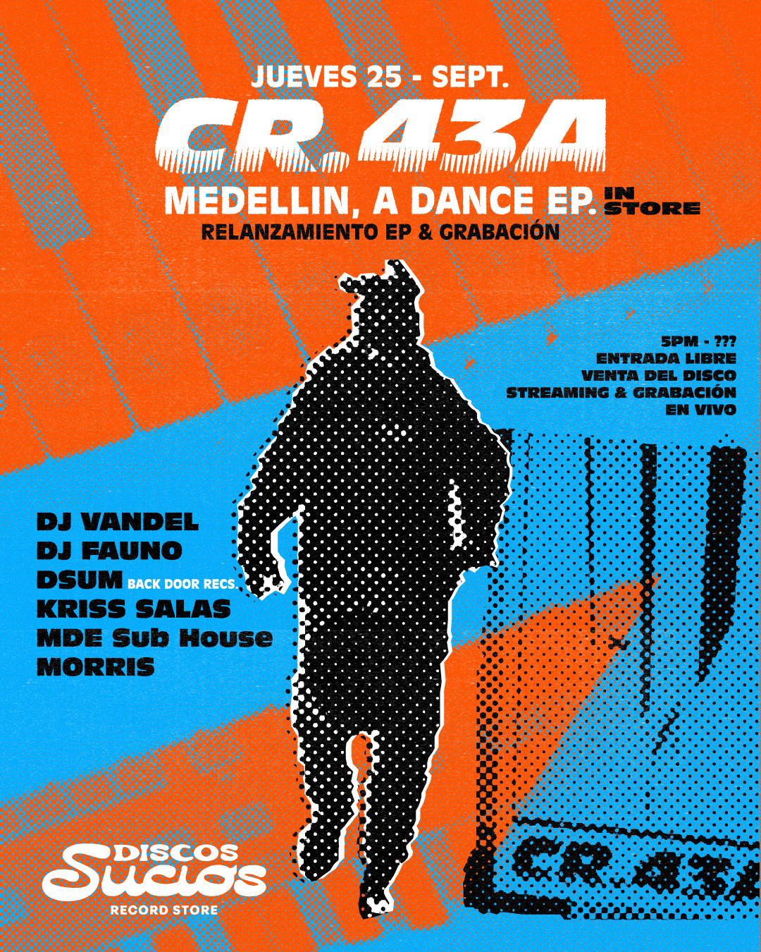 Cr.43A - Medellin, A Dance Ep - In Store