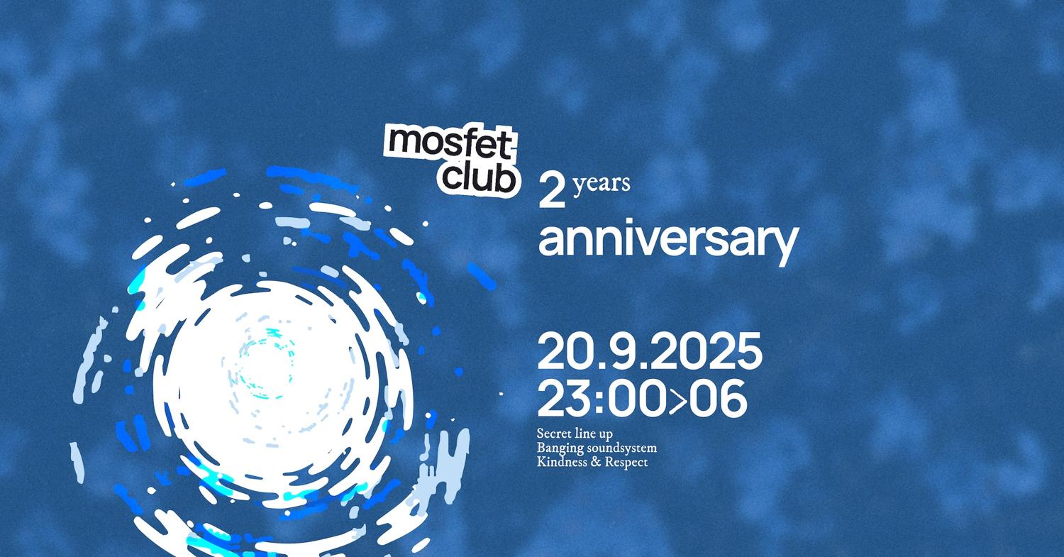 Mosfet Club 2Years Anniversary