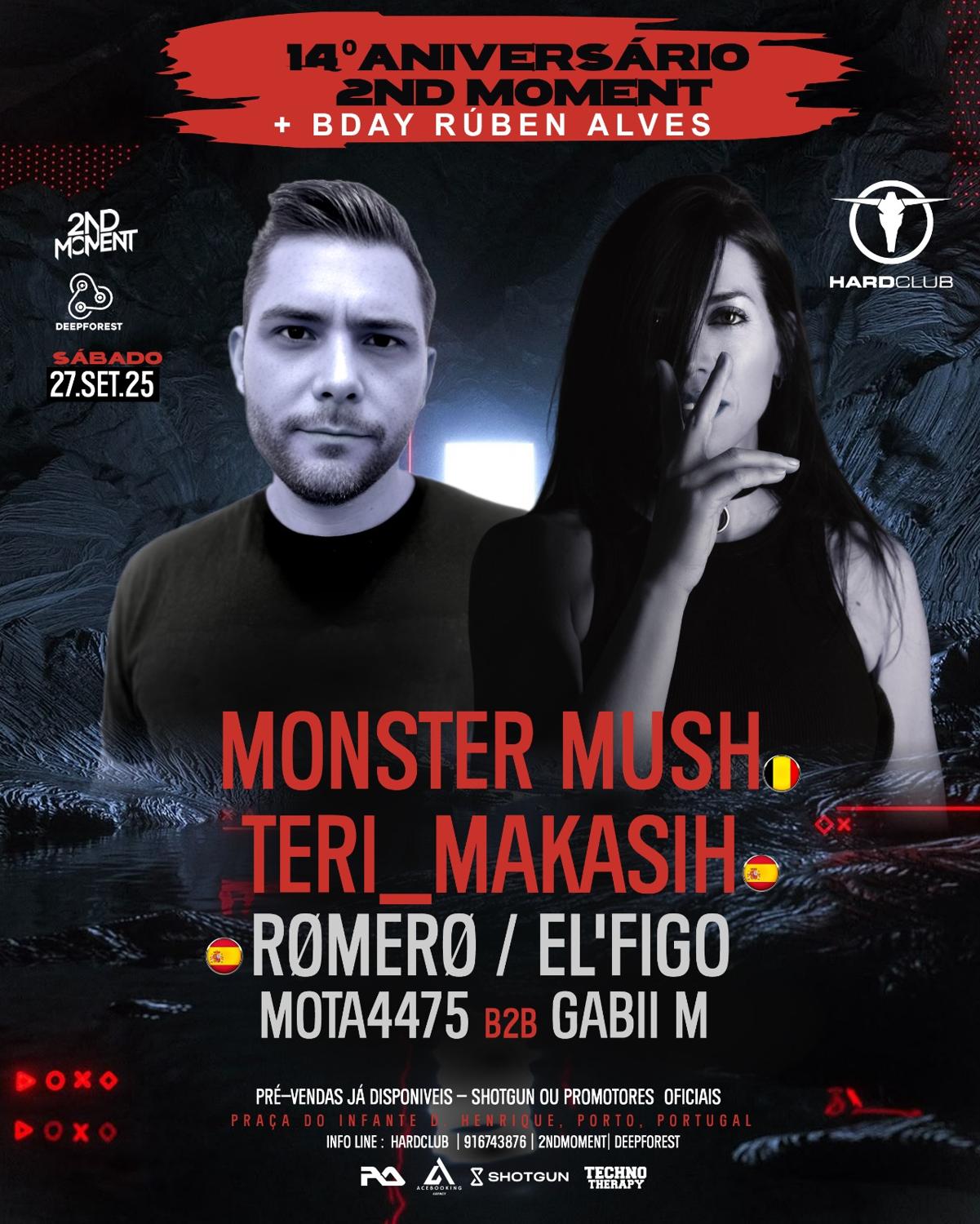 14ºaniversário 2Ndmoment W/Monster Mush & Teri Makasih & Romero + Guests At Hardclub-Porto
