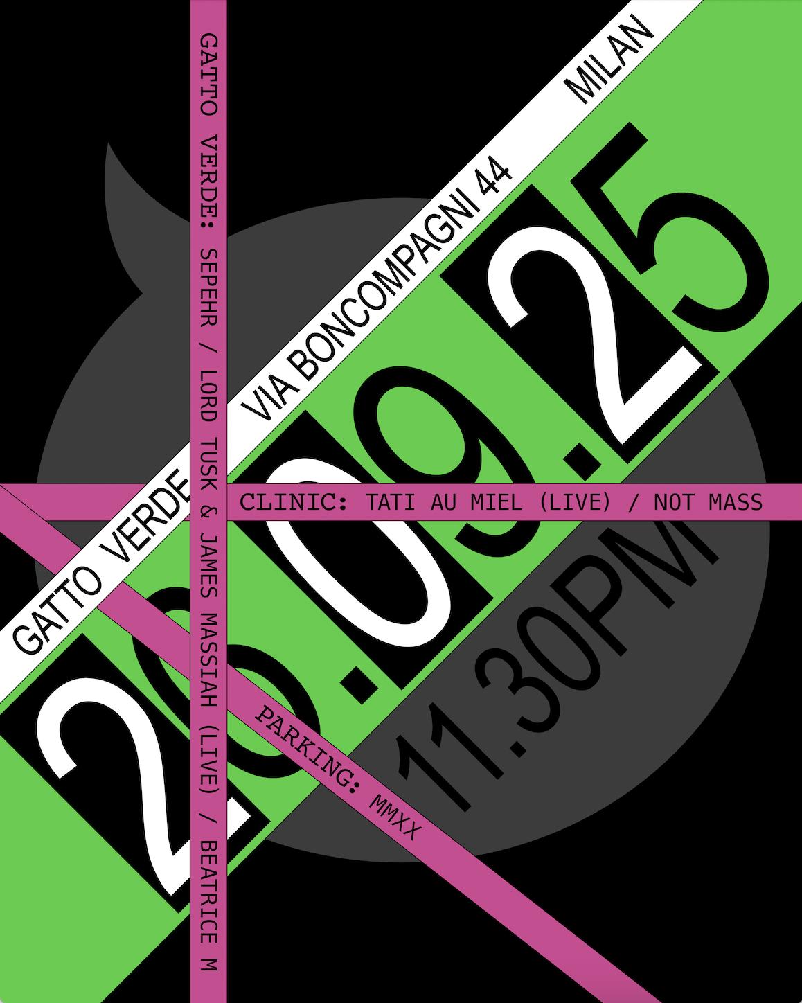 Gatto Verde With Beatrice M., Lord Tusk & James Massiah, Sepehr, Tati Au Miel And Not Mass