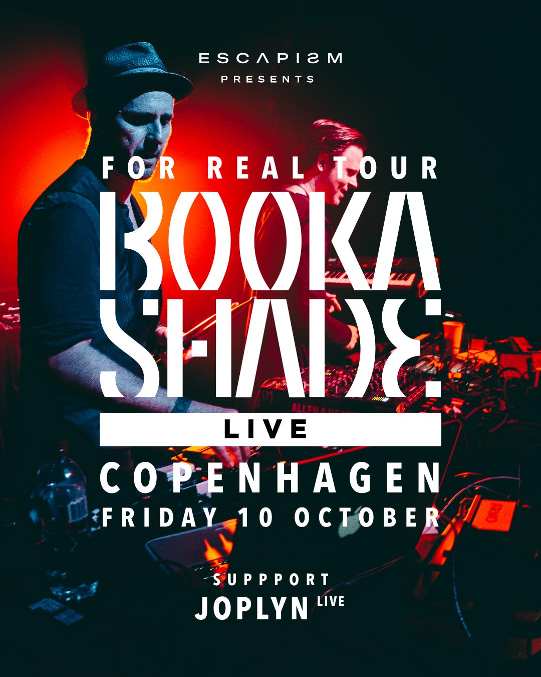 Escapism Presents: Booka Shade Live + Special Guests