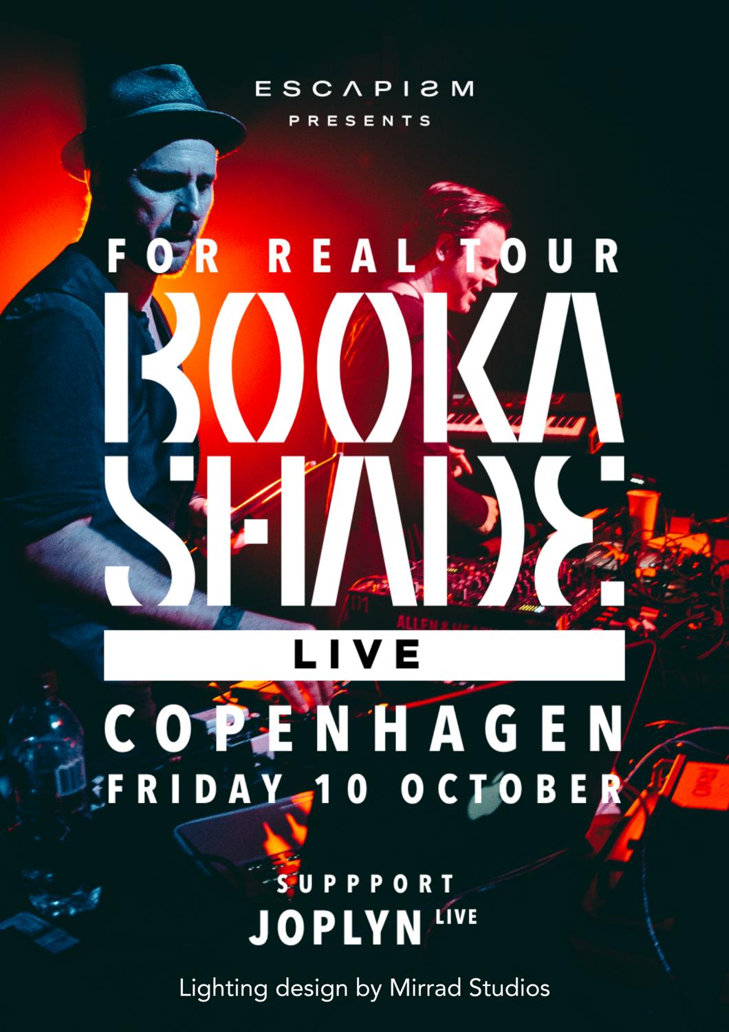 Escapism Presents: Booka Shade Live + Special Guests