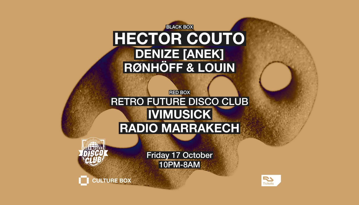 Hector Couto / Denize (Anek) / Rønhöff & Louin / Retro Future Disco Club: Ivimusick / Radio Mar