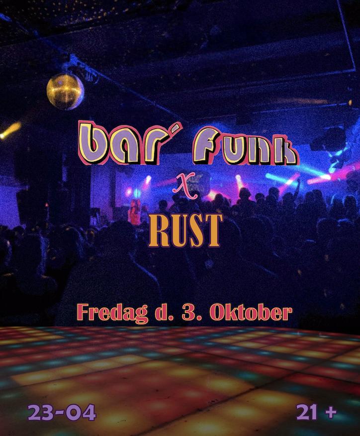 Bar' Funk X Rust