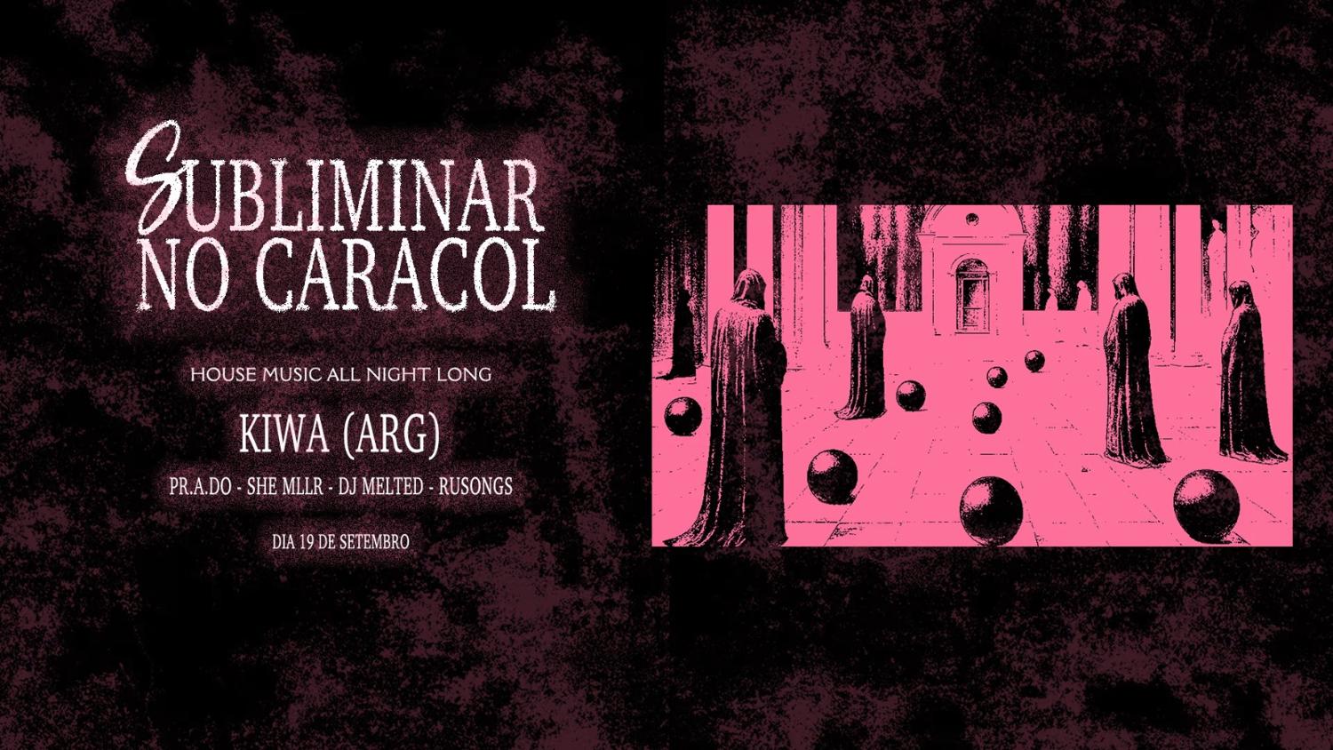 Subliminar No Caracol - Kiwa