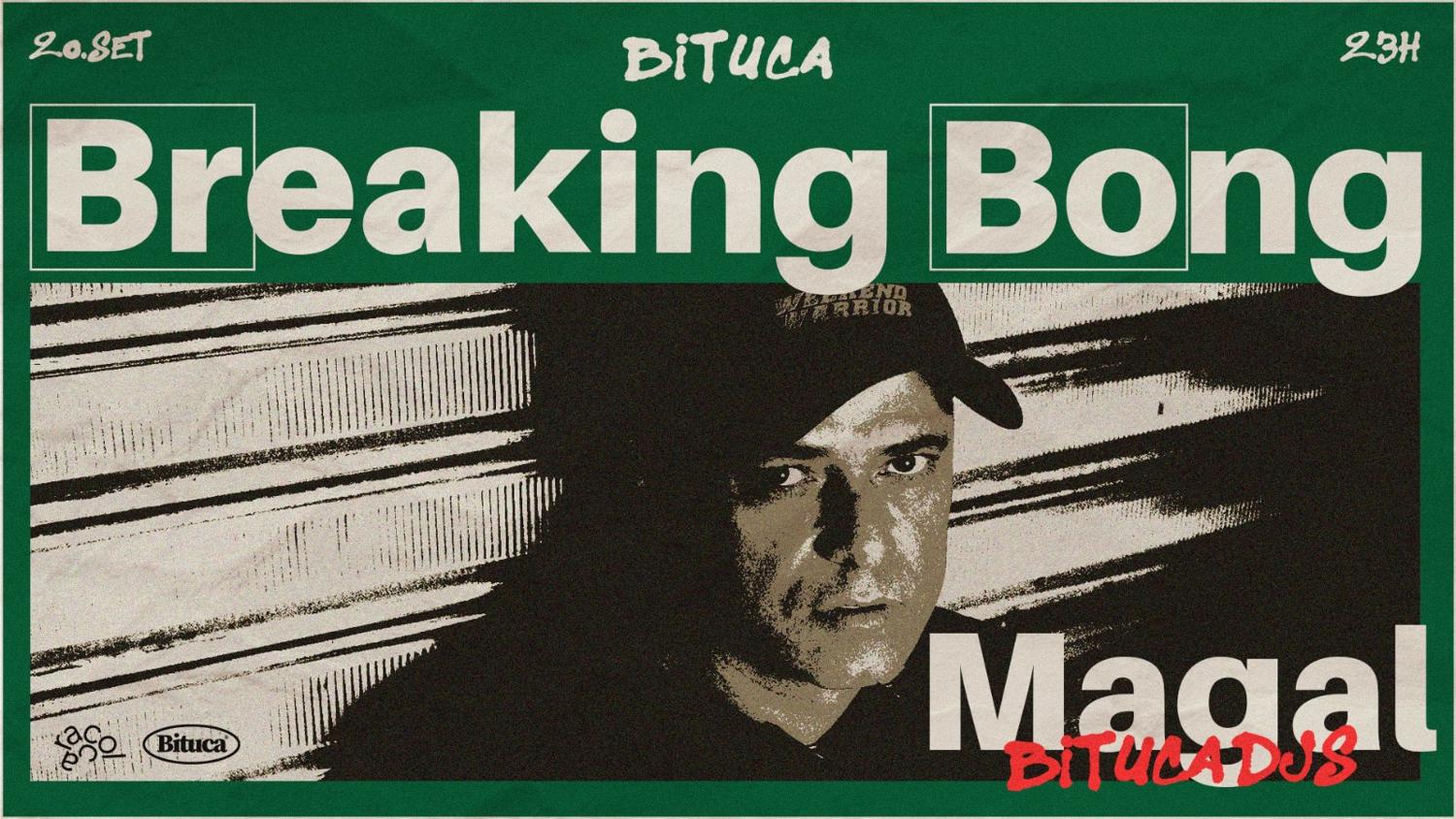 Bituca: Breaking Bong Com Magal
