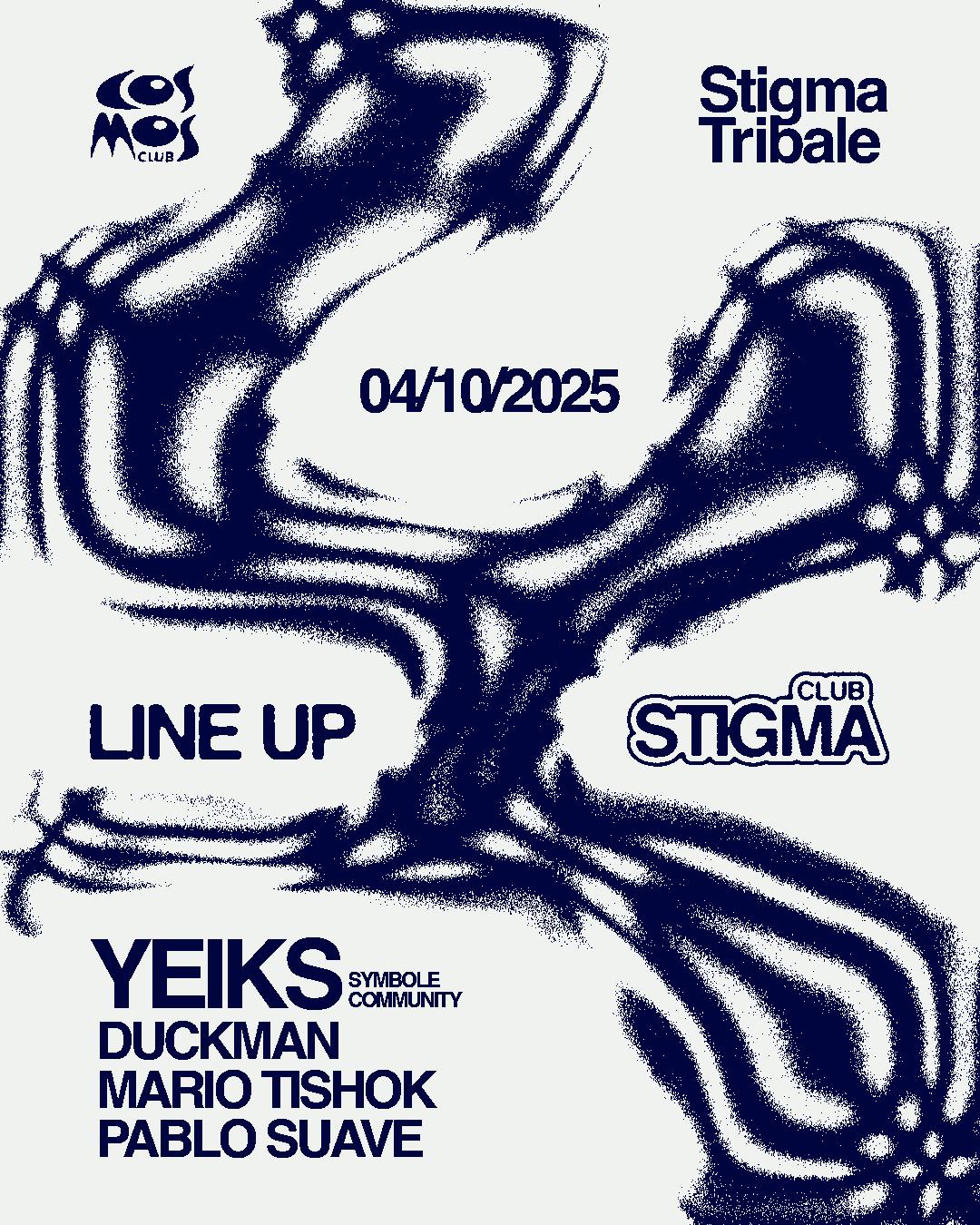 Stigma Tribale - At Cosmos Club