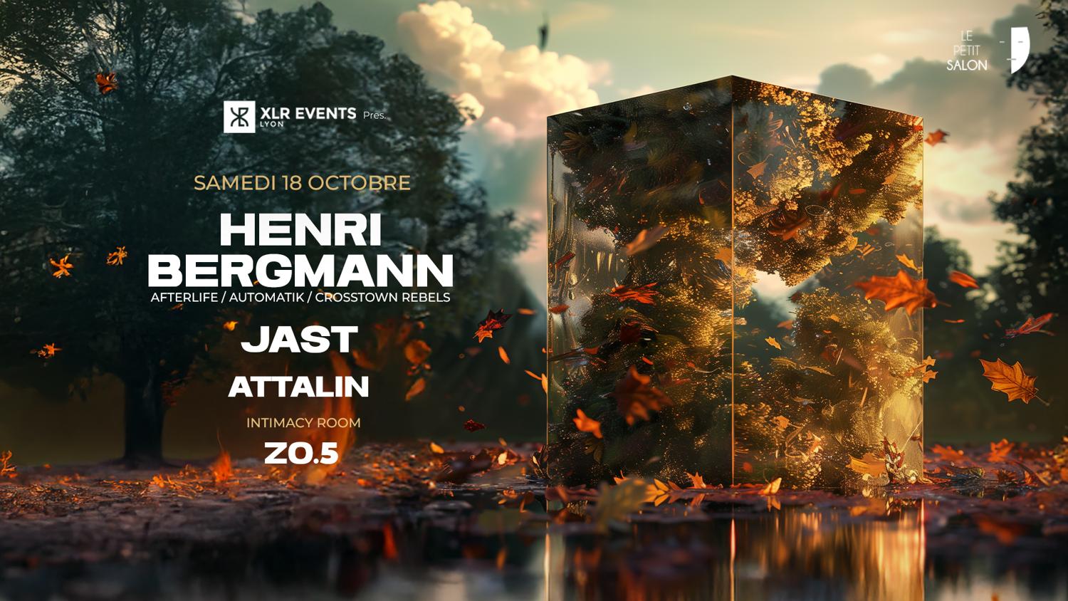 Xlr Events Pres. Henri Bergmann (Afterlife/Zamna), Jast, Attalin