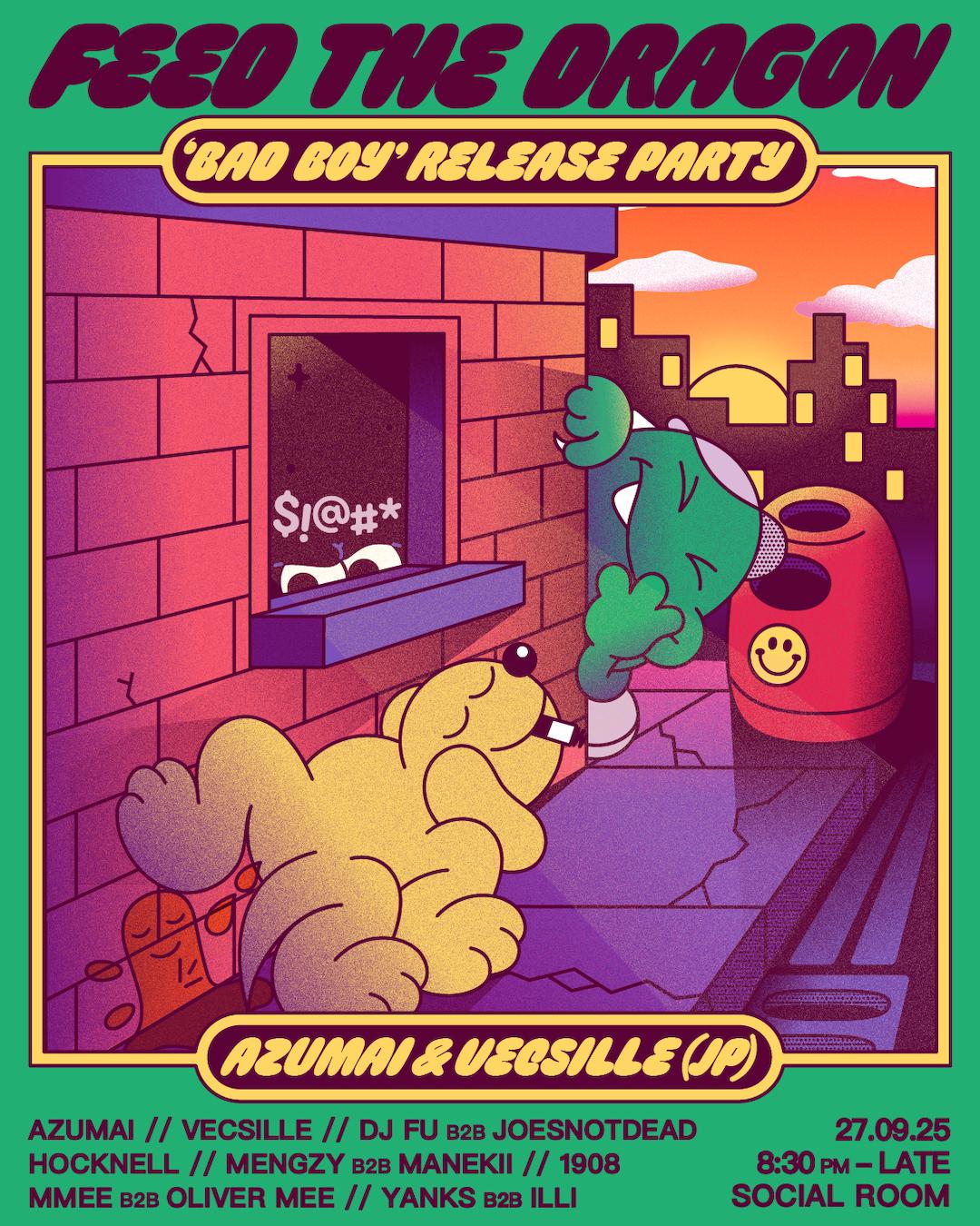 Feed The Dragon - Bad Boy Release Party