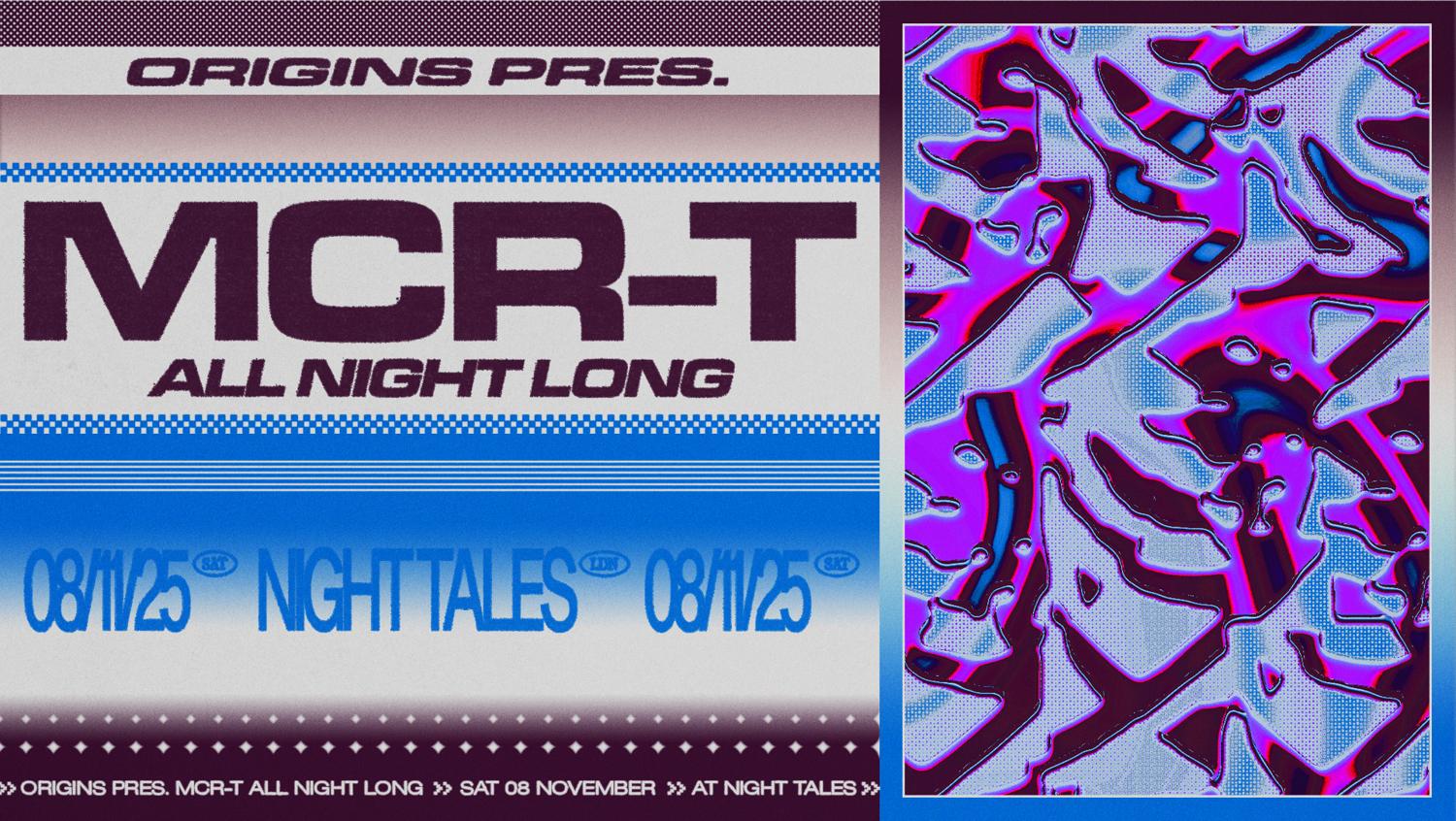 Origins: Mcr-T (All Night Long)