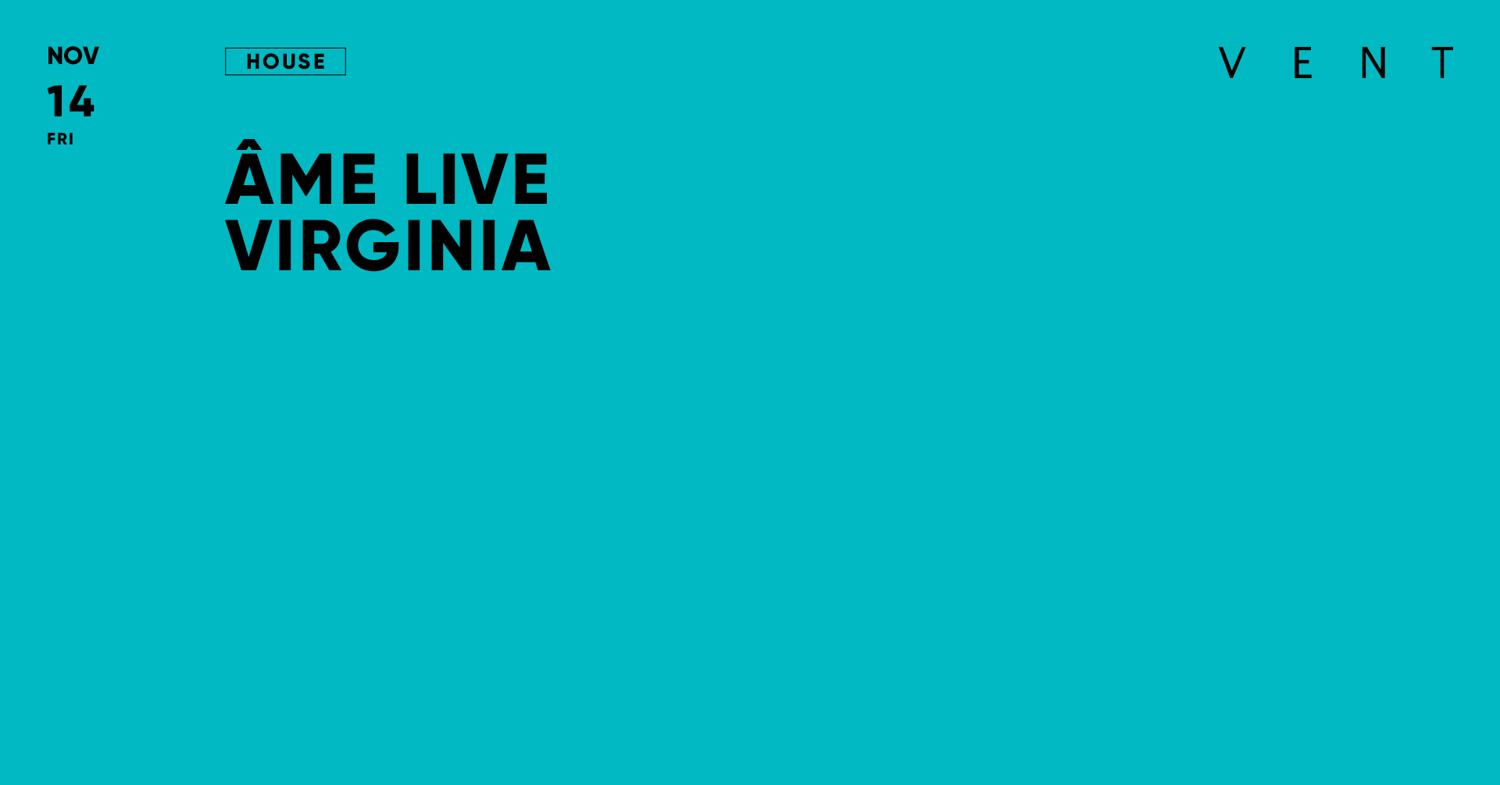Âme , Virginia
