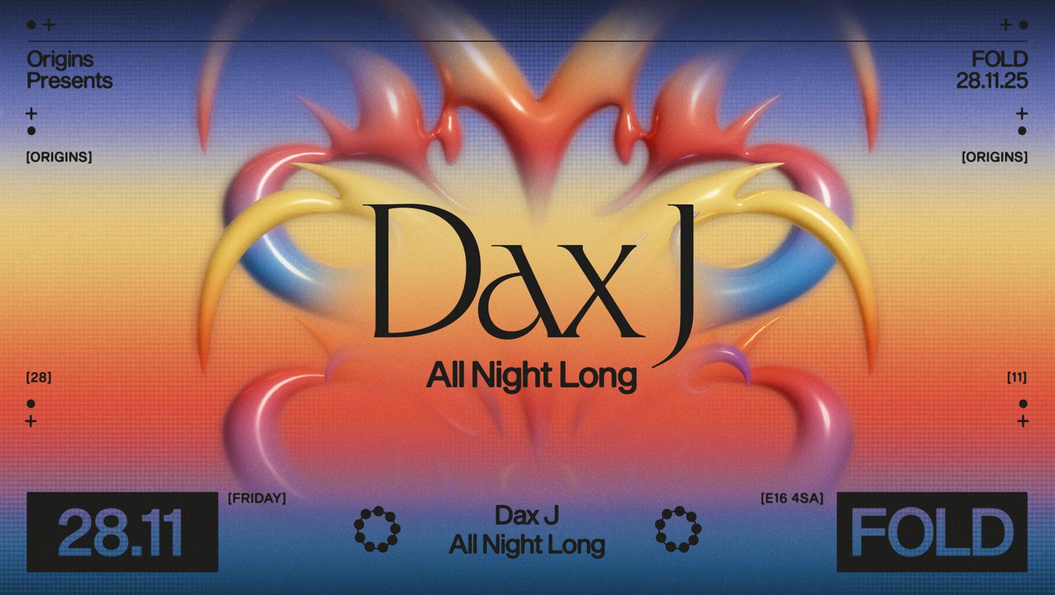 Origins: Dax J (All Night Long)