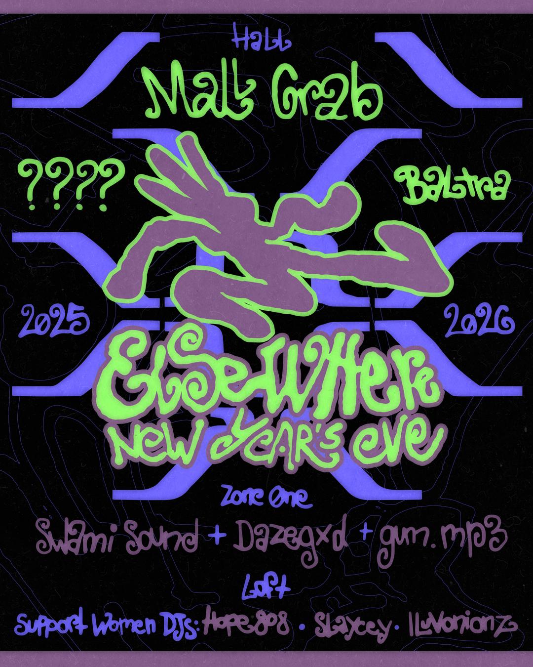 Elsewhere Nye: Mall Grab, Special Guest, Baltra, Swami Sound + Dazegxd + Gum.Mp3