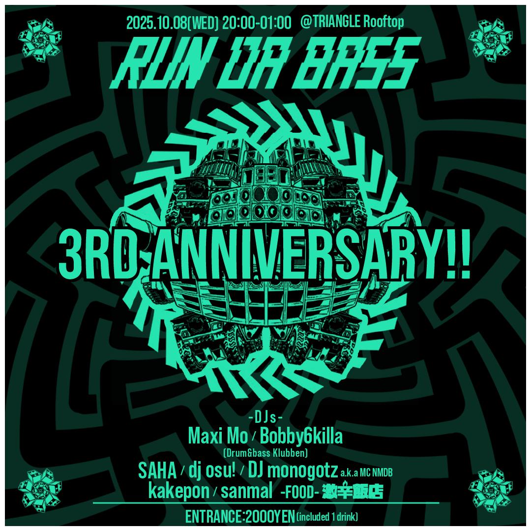 Run Da Bass 3Rd Anniversary