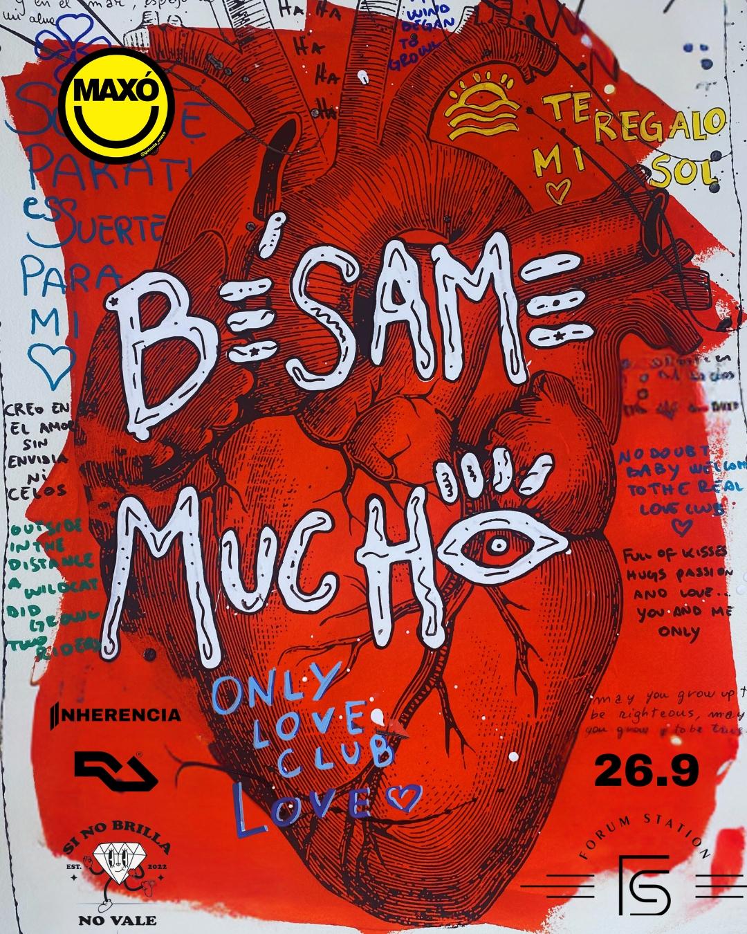 Besame Mucho // Forum, Adrian Marth, Gong With Frida, Lucas Vazz + Special Guest