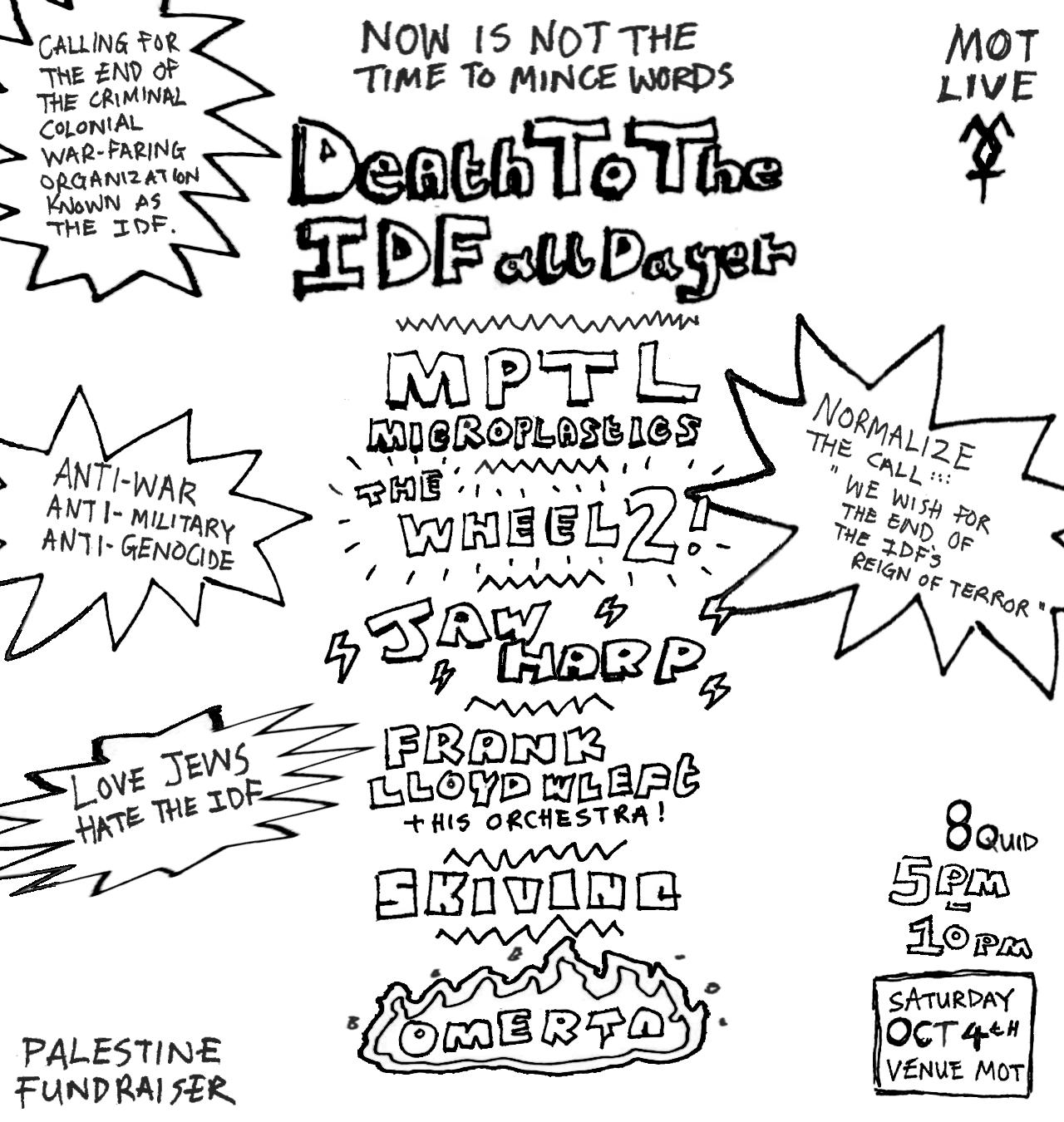 Motlive Death-To-The-Idf-All-Dayer: Mptl Microplastics / The Wheel 2! / Jawharp + More