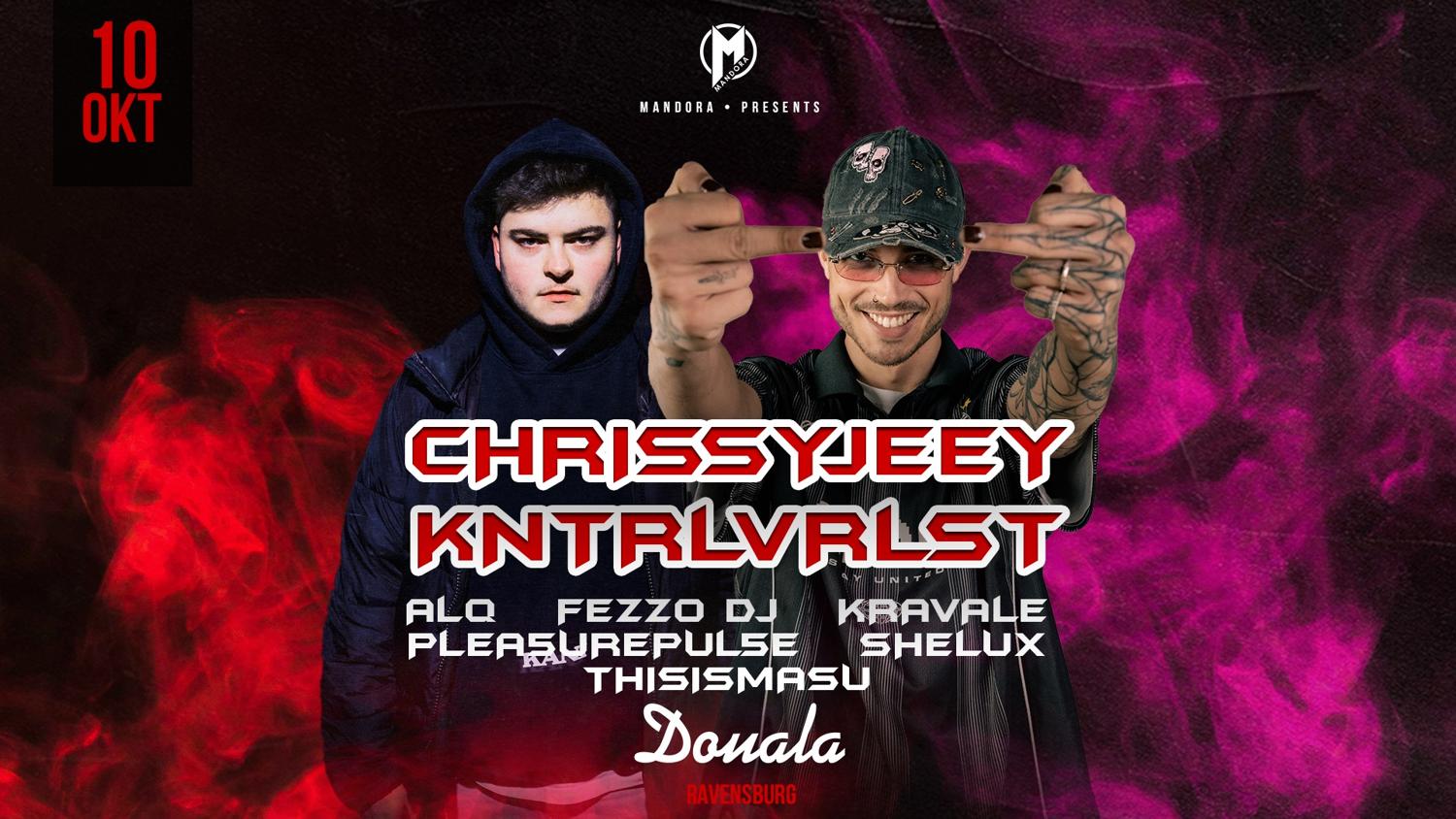 Mandora Pres. Chrissyjeey & Kntrlvrlst - Club Douala Ravensburg