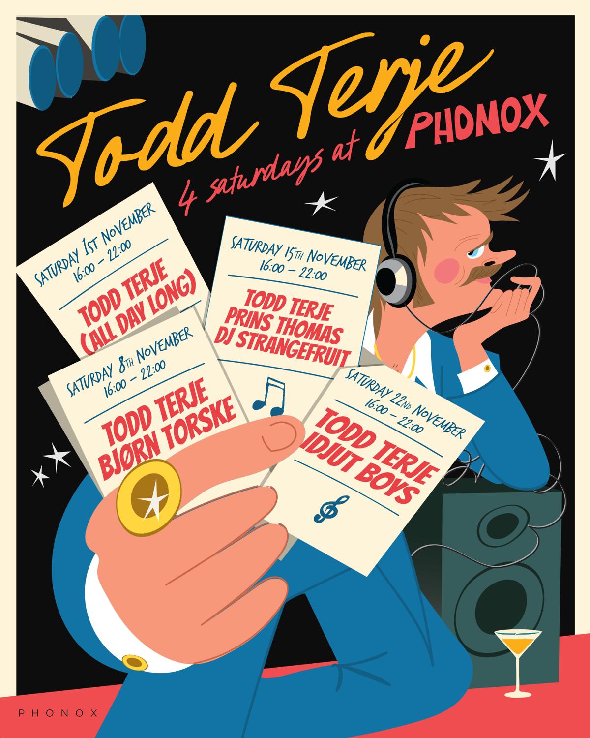 Todd Terje: 4 Saturdays At Phonox
