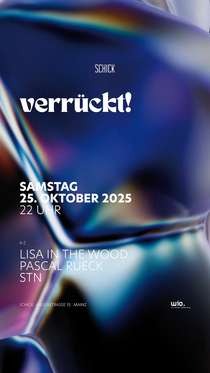 Verrückt!: Pascal Rueck · Lisa In The Wood · Stn