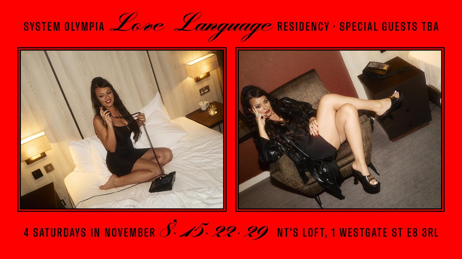 'Love Language' Residency With System Olympia & Daisybelle - Four Saturdays In November