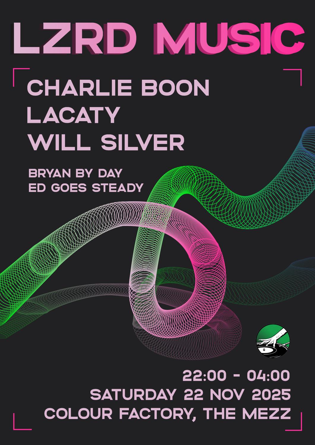 Lzrd Music: Charlie Boon @ Colour Factory