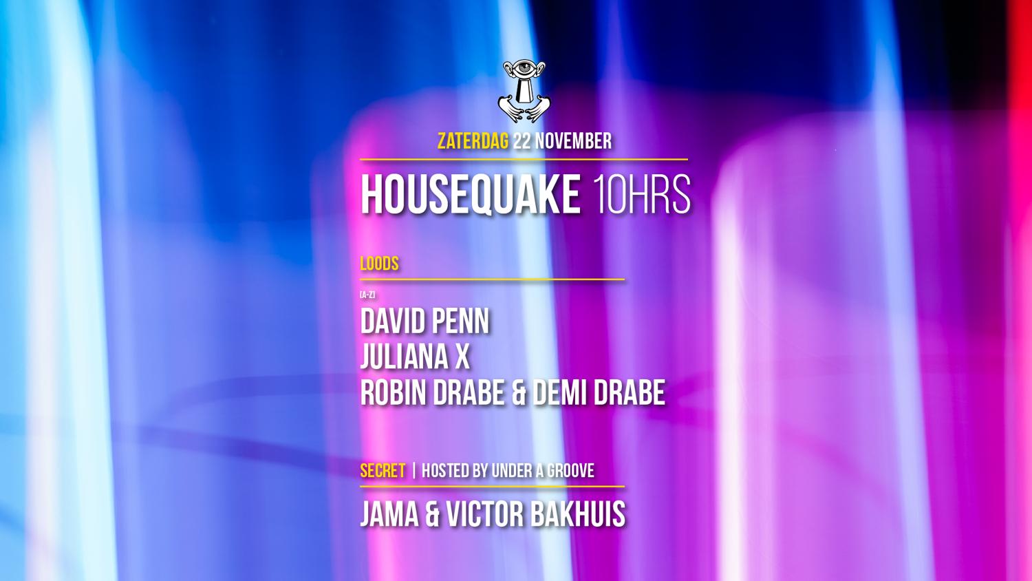 22 Nov - Thuishaven With Housequake 10Hrs