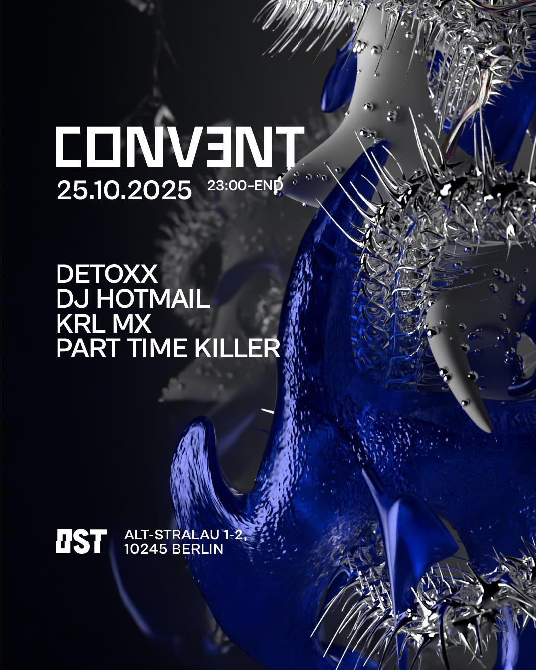 Convent Pres. Part Time Killer, Krl Mx